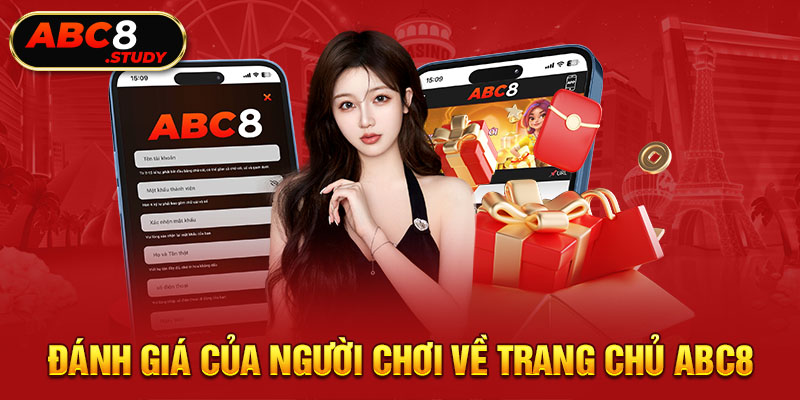 Đánh giá của người chơi về trang chủ ABC8