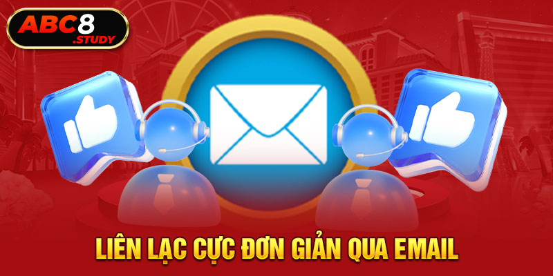 Liên lạc cực đơn giản qua email